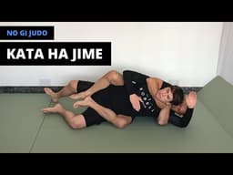 No Gi Judo | 片羽絞 | Kata Ha jime (Single Wing Choke)